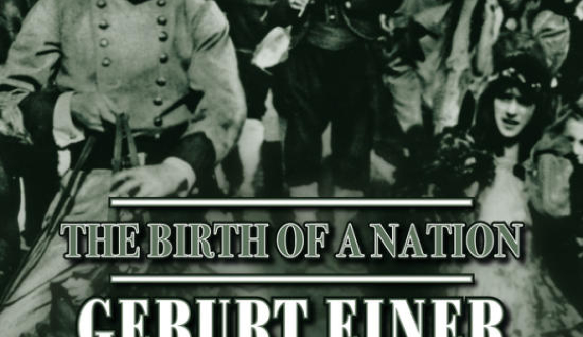 Abbildung des BluRay DVD Covers zum Kinofilm - Die Geburt einer Nation - 1915